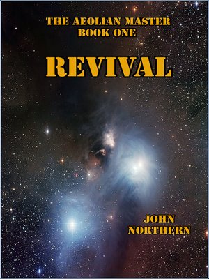 cover image of The Aeolian Master Book One Revival